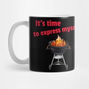 It's time to express myself Mug